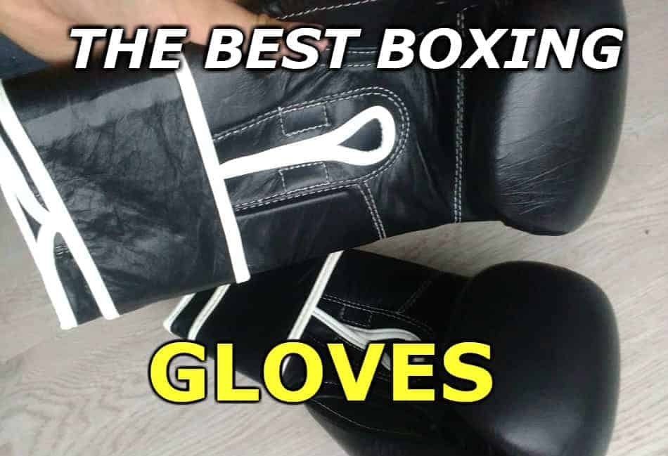 The bese boxing gloves